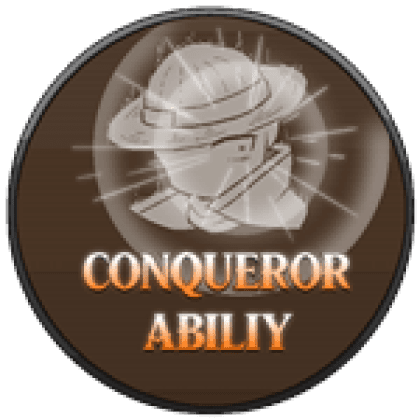 Kẻ Chinh Phục (Conqueror Abiliy)